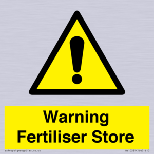 Warning Fertiliser Store